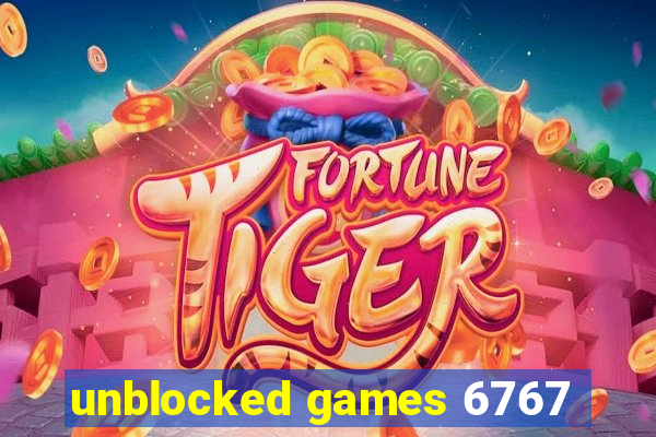 unblocked games 6767