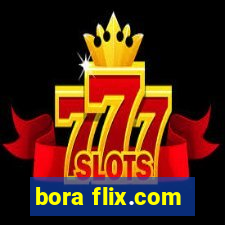 bora flix.com