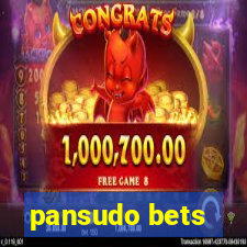 pansudo bets