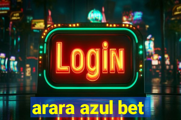 arara azul bet