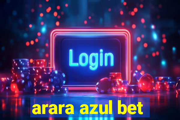 arara azul bet