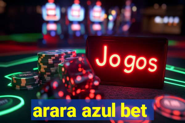 arara azul bet