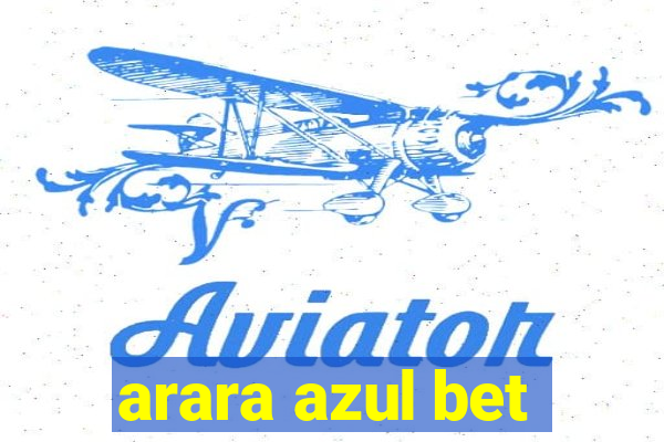 arara azul bet