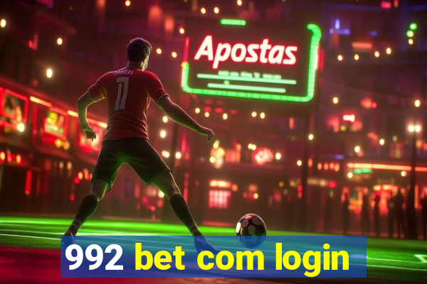 992 bet com login