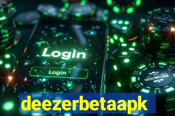 deezerbetaapk