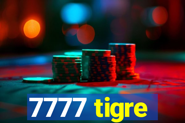 7777 tigre