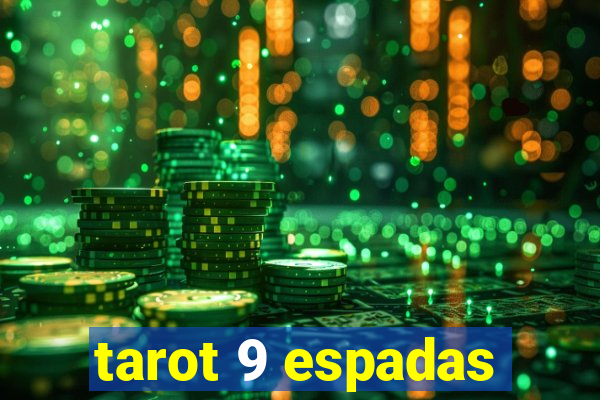 tarot 9 espadas