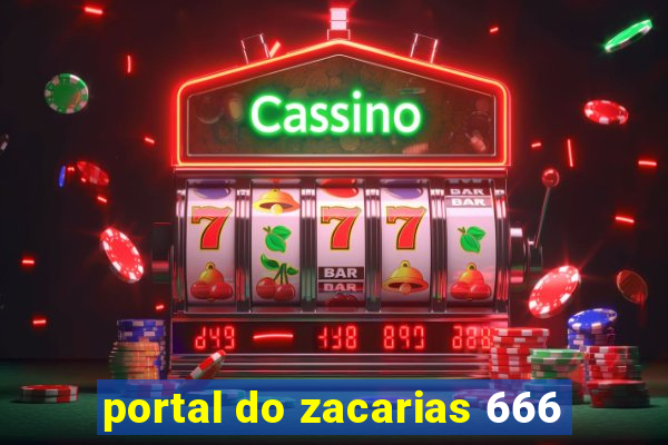 portal do zacarias 666