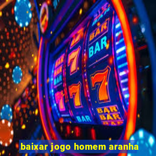 baixar jogo homem aranha