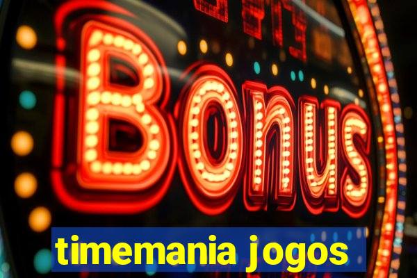 timemania jogos