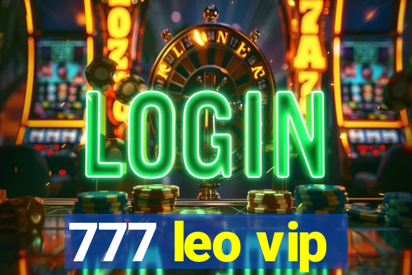 777 leo vip