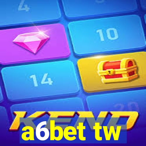 a6bet tw