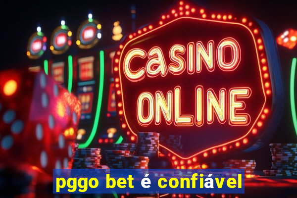 pggo bet é confiável