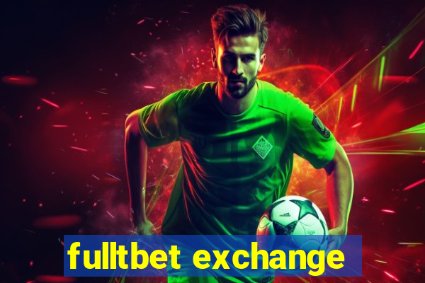 fulltbet exchange