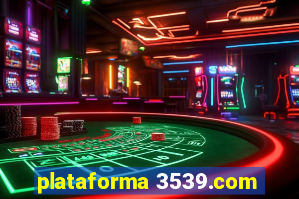 plataforma 3539.com