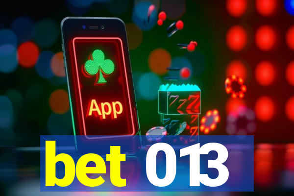 bet 013