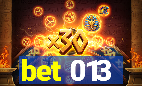 bet 013