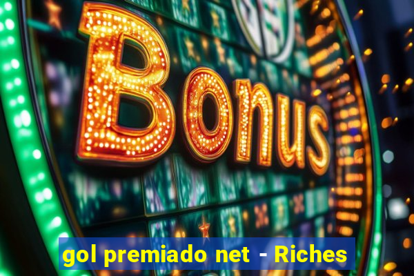 gol premiado net - Riches