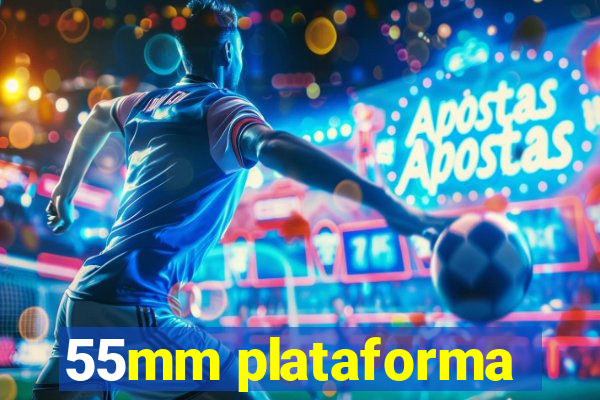 55mm plataforma