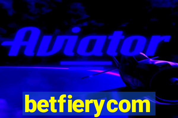 betfierycom