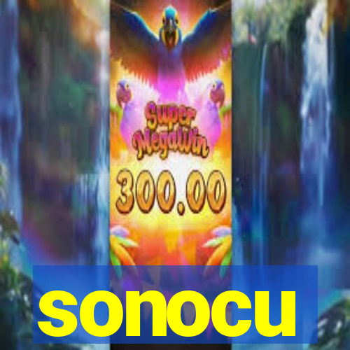 sonocu