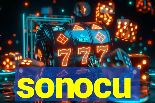 sonocu