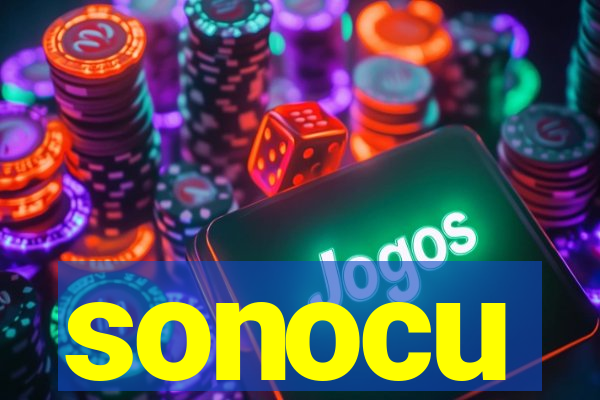 sonocu