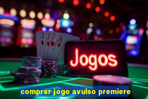 comprar jogo avulso premiere