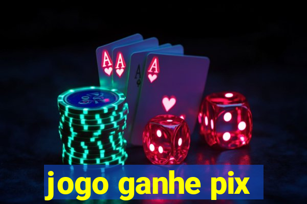 jogo ganhe pix