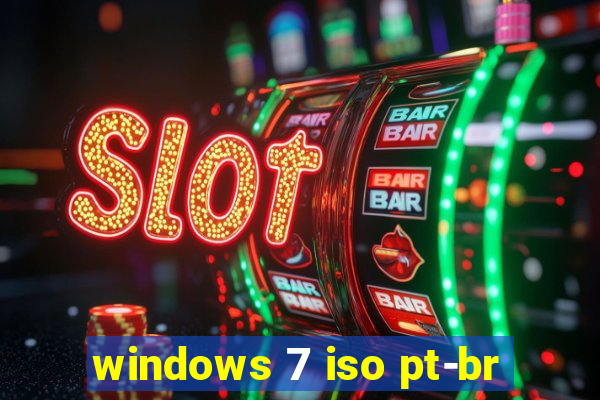 windows 7 iso pt-br