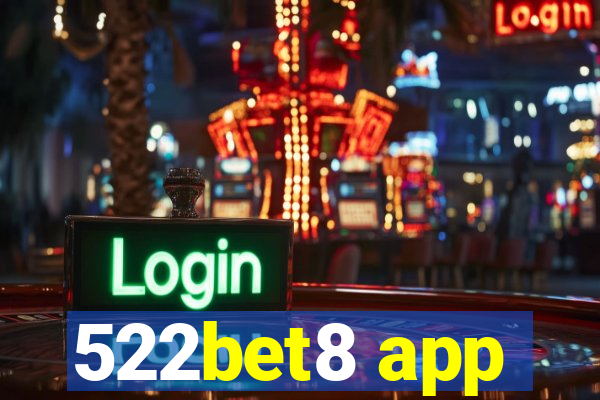 522bet8 app