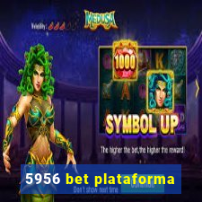 5956 bet plataforma