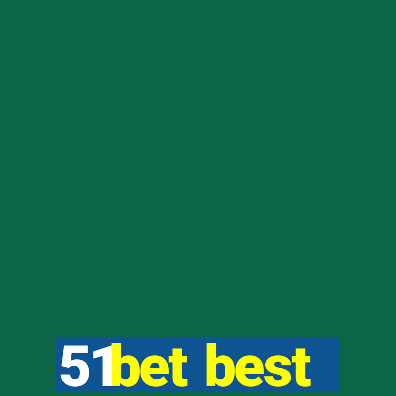 51bet best