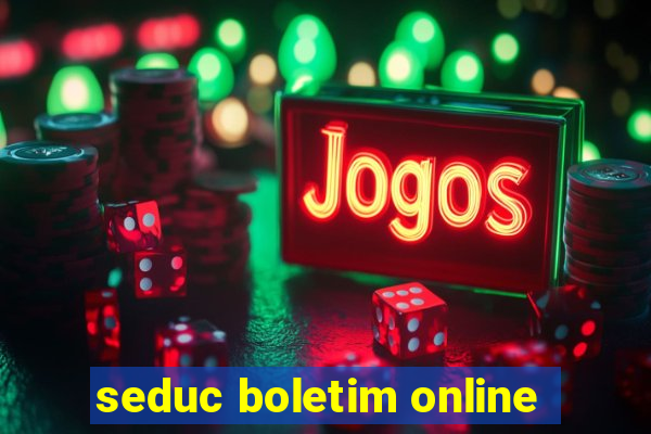 seduc boletim online