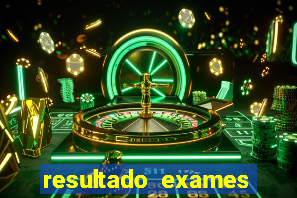 resultado exames unimed poa