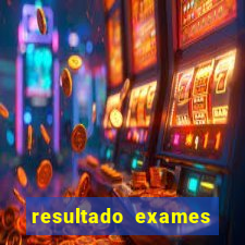 resultado exames unimed poa