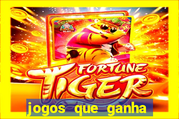 jogos que ganha dinheiro de verdade no pix na hora