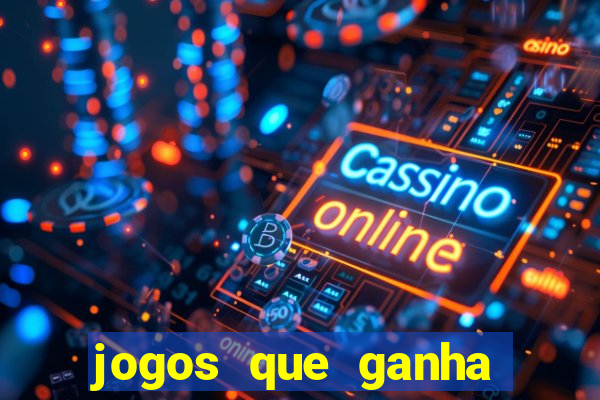 jogos que ganha dinheiro de verdade no pix na hora