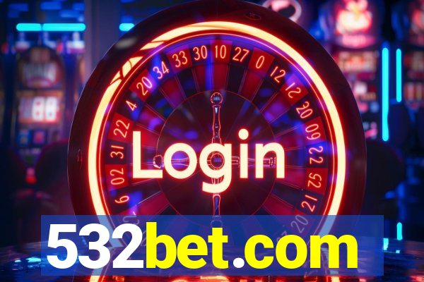 532bet.com