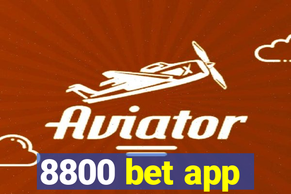 8800 bet app