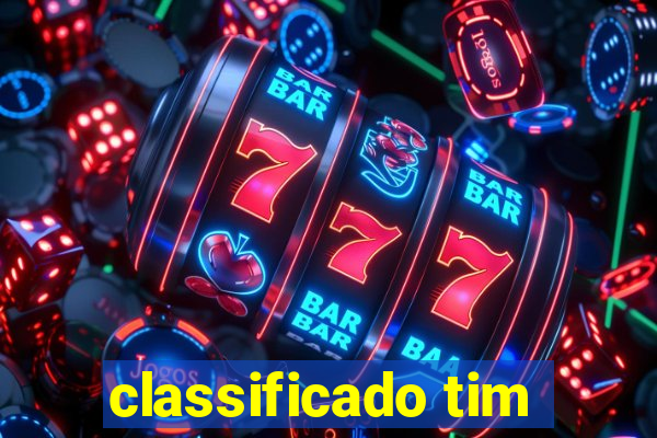 classificado tim