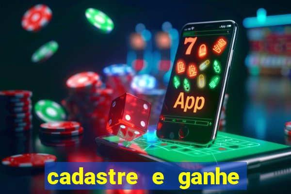 cadastre e ganhe dinheiro para jogar