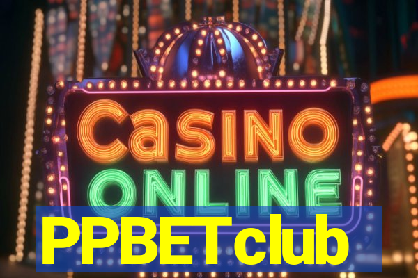 PPBETclub