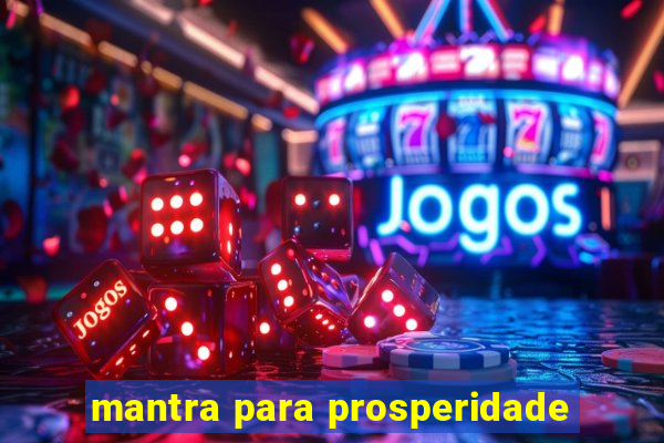 mantra para prosperidade