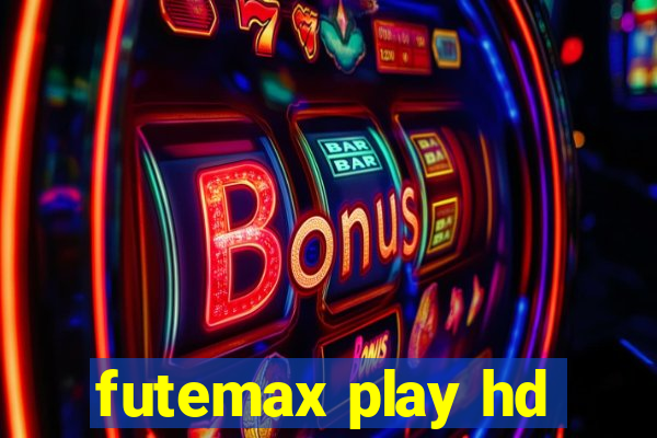 futemax play hd