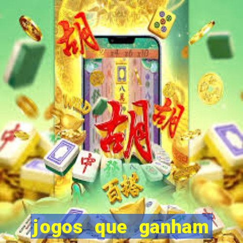 jogos que ganham dinheiro sem precisar depositar