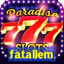 fatallem