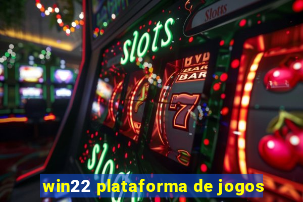 win22 plataforma de jogos