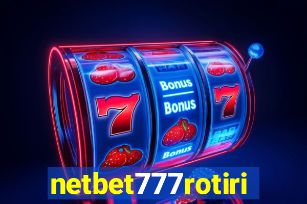 netbet777rotiri