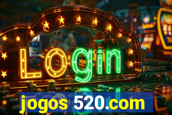 jogos 520.com